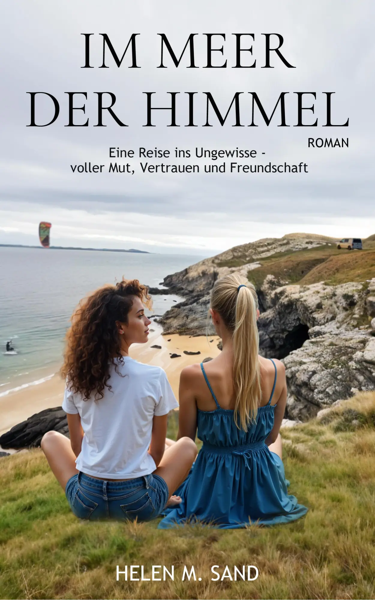 Cover: 9783690282437 | Im Meer der Himmel | Helen M. Sand | Taschenbuch | 328 S. | Deutsch