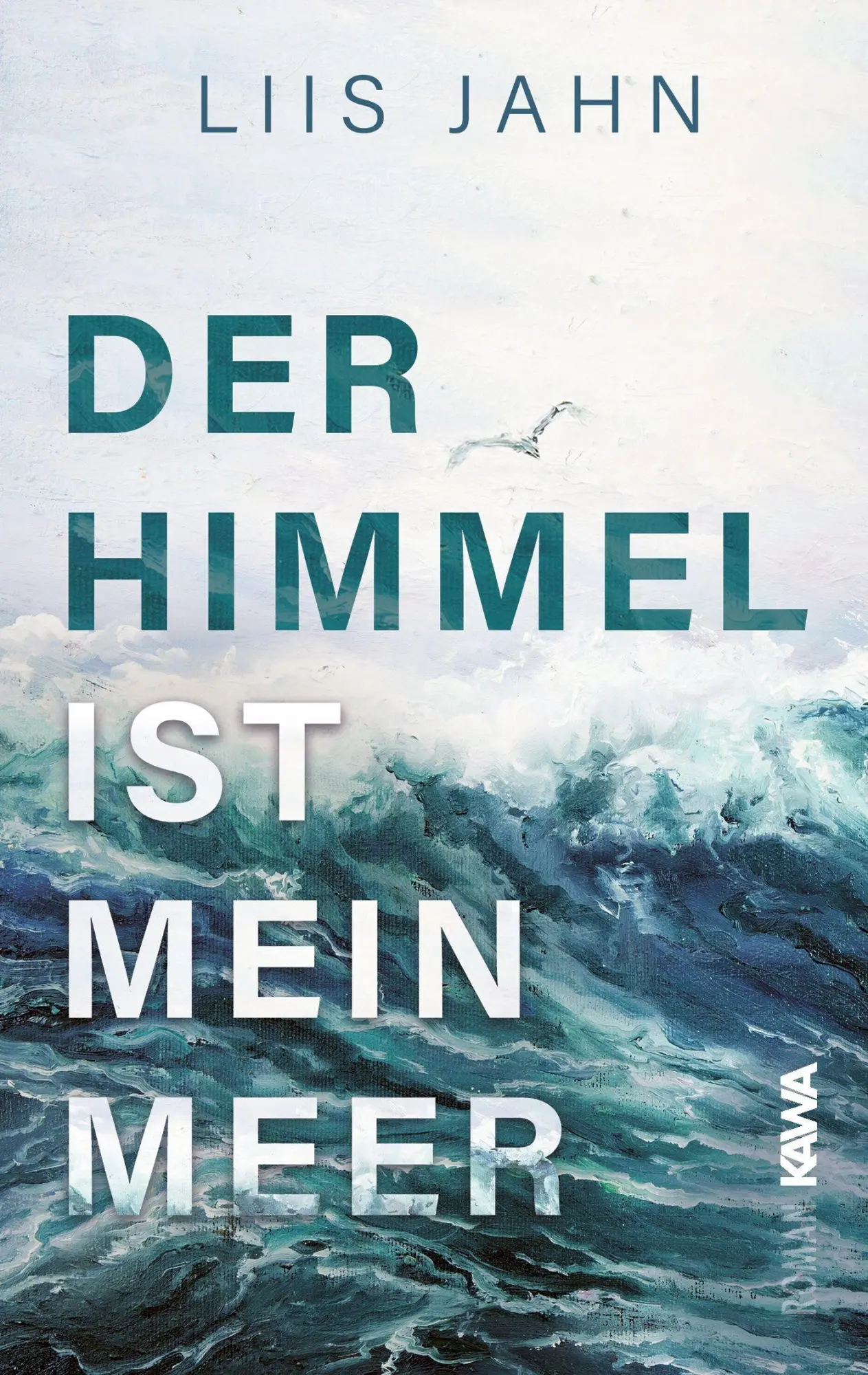 Cover: 9783986602437 | Der Himmel ist mein Meer | Liis Jahn | Taschenbuch | 339 S. | Deutsch