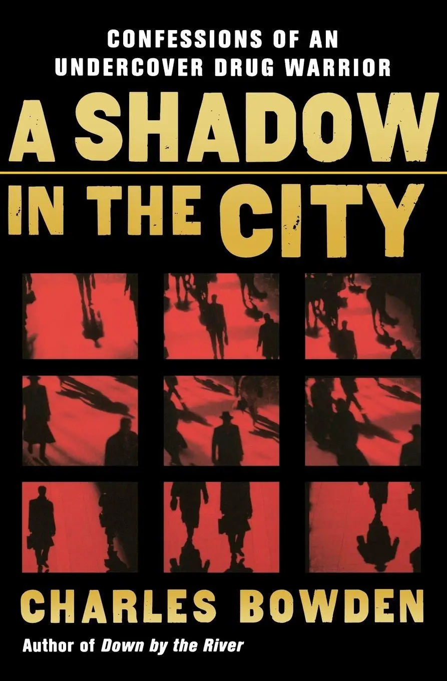 Cover: 9780156032537 | A Shadow in the City | Confessions of an Undercover Drug Warrior