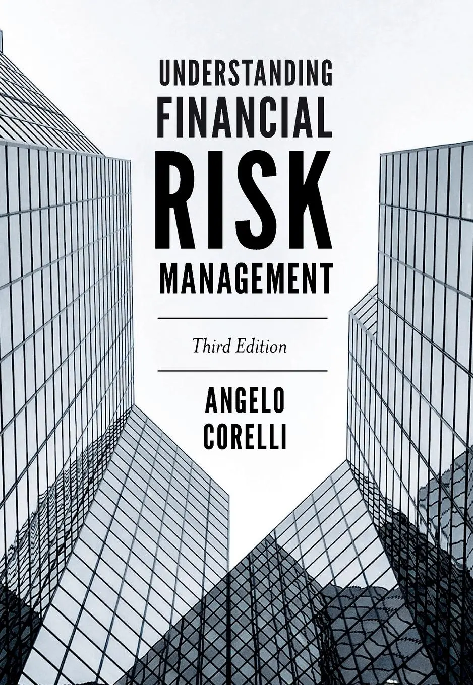 Cover: 9781837532537 | Understanding Financial Risk Management | Angelo Corelli | Taschenbuch