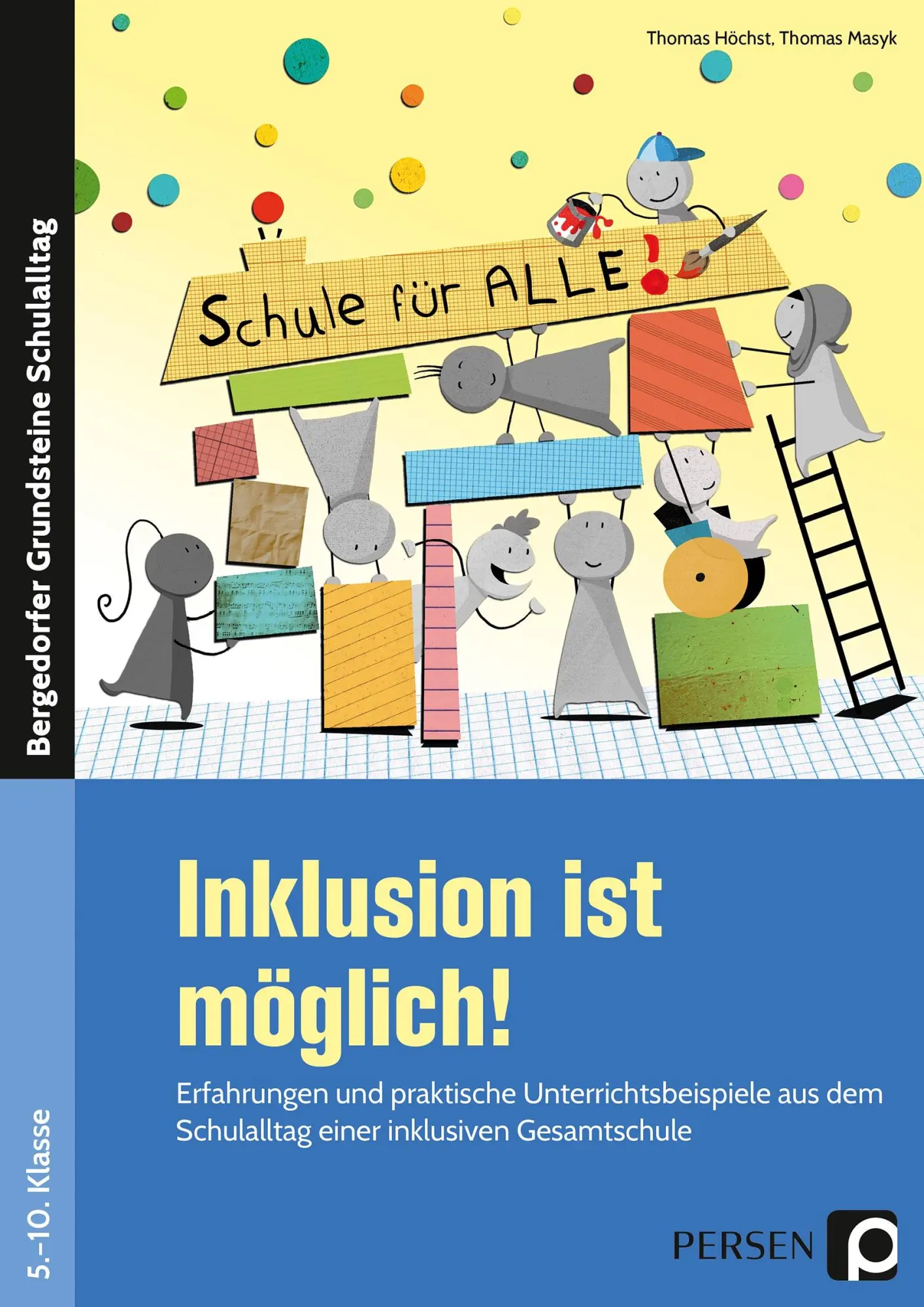 Cover: 9783403232537 | Inklusion ist möglich! | Thomas Höchst (u. a.) | Taschenbuch | 88 S.