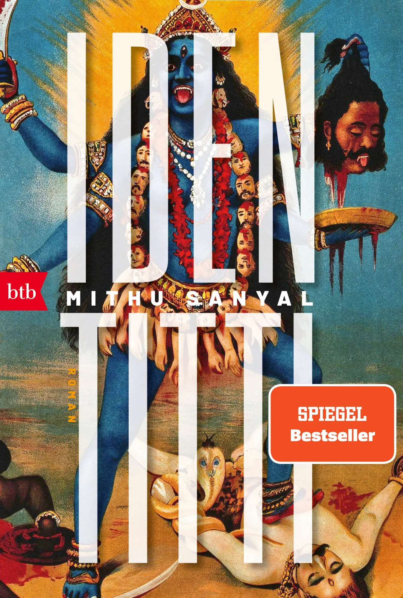 Cover: 9783442772537 | Identitti | Roman | Mithu Sanyal | Taschenbuch | 432 S. | Deutsch