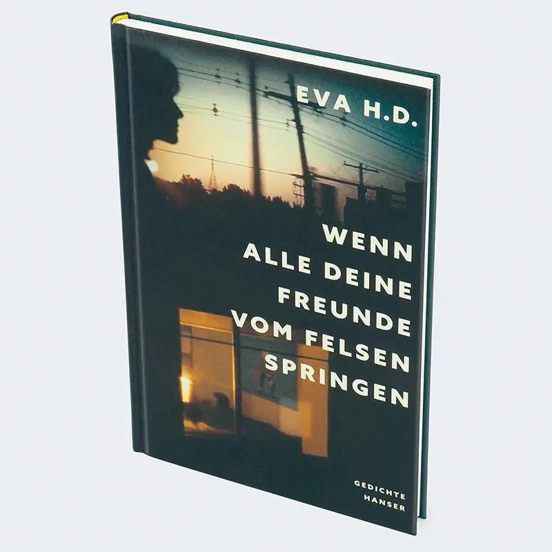 Bild: 9783446282537 | Wenn alle deine Freunde vom Felsen springen | Gedichte (zweisprachig)