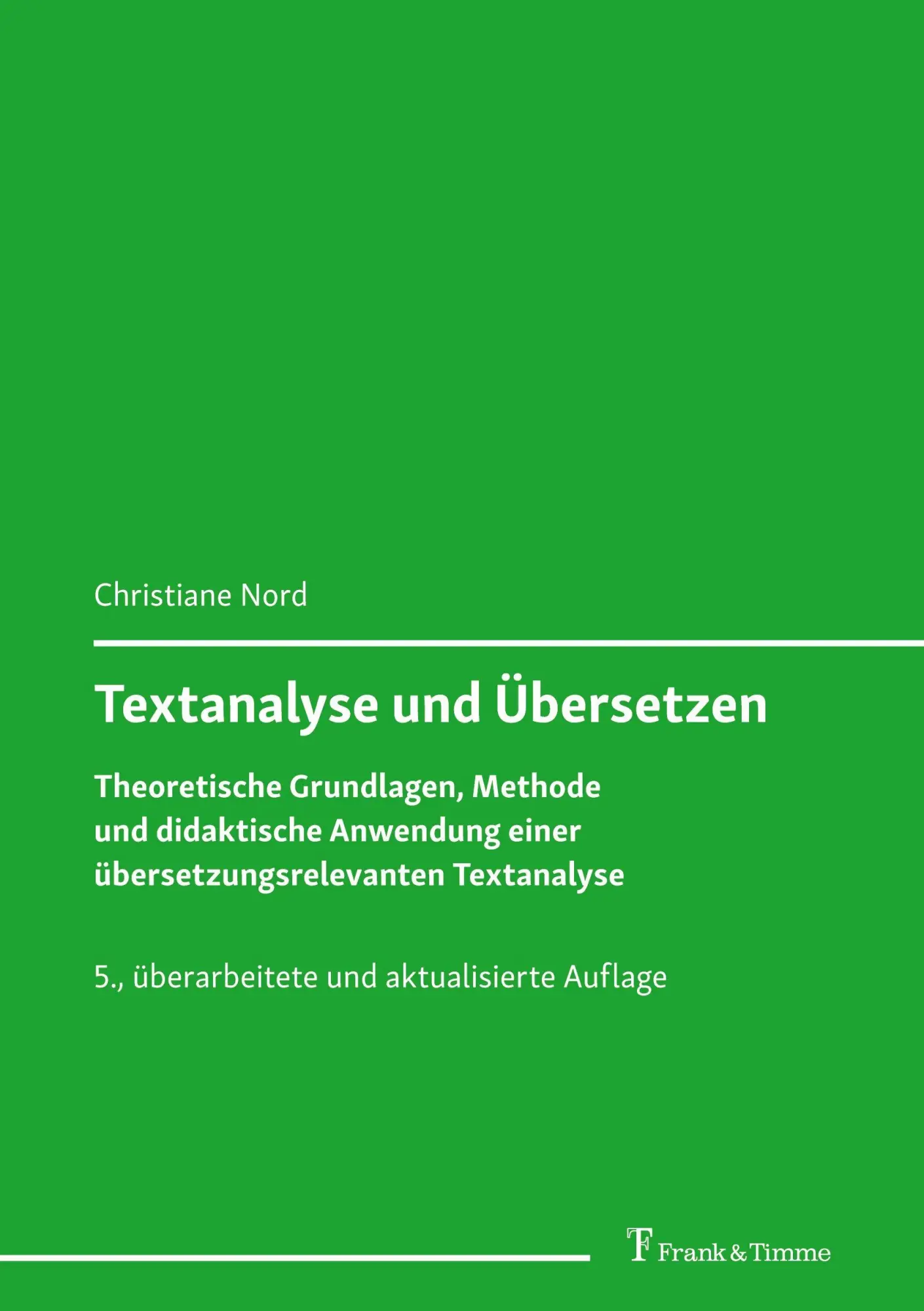 Cover: 9783732912537 | Textanalyse und Übersetzen | Christiane Nord | Taschenbuch | 340 S.