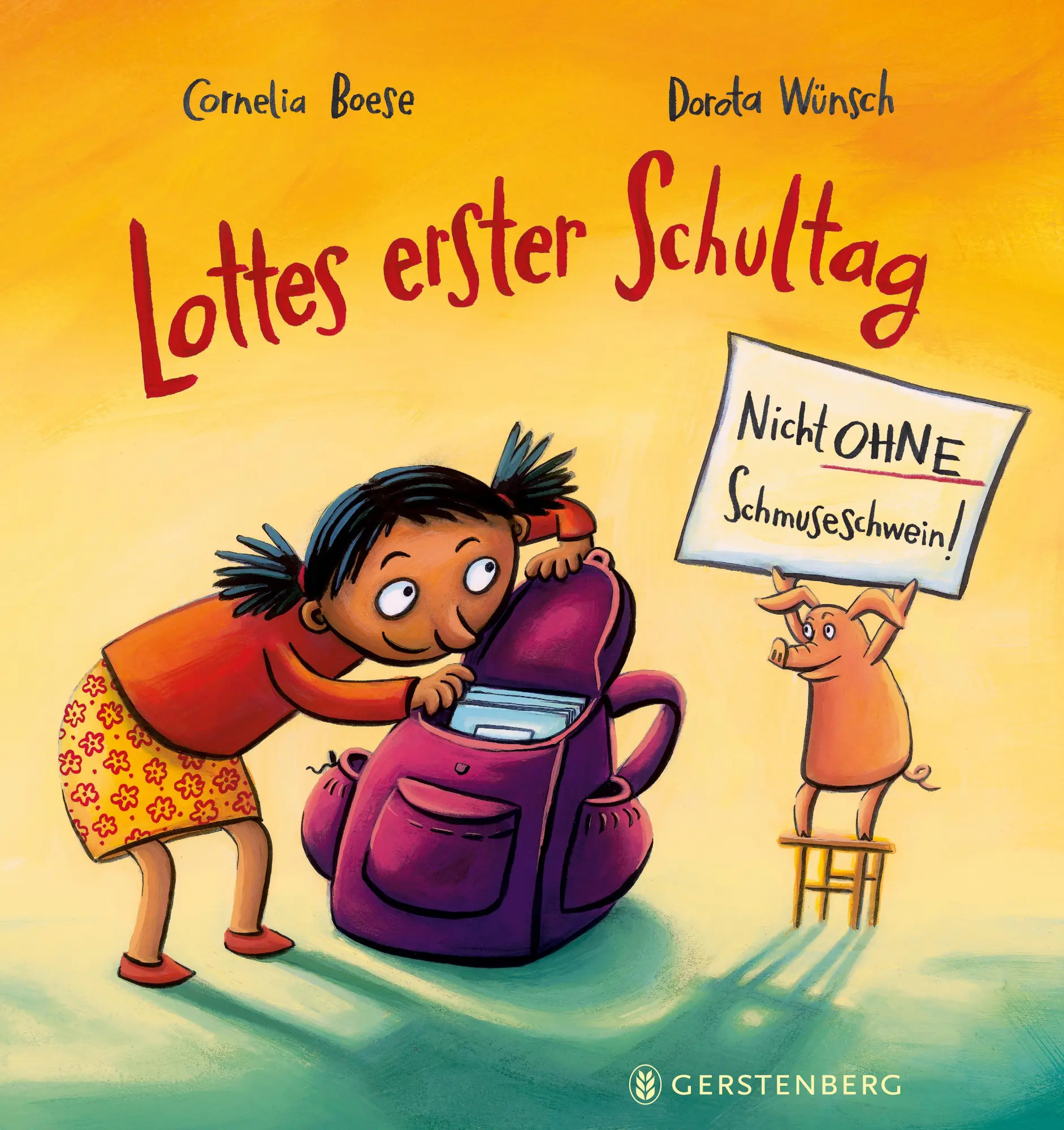 Cover: 9783836962537 | Lottes erster Schultag | Nicht ohne Schmuseschwein! | Cornelia Boese