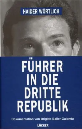 Cover: 9783854092537 | Haider wörtlich | Führer in die Dritte Republik. Dokumentation | Buch