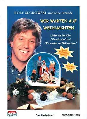 Cover: 9790003012537 | Wir warten auf Weihnachten | Neue vorweihnachtliche Lieder | Zuckowski