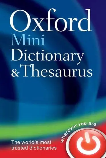 Cover: 9780199692637 | Oxford Mini Dictionary and Thesaurus | Oxford Dictionaries | Buch | VI