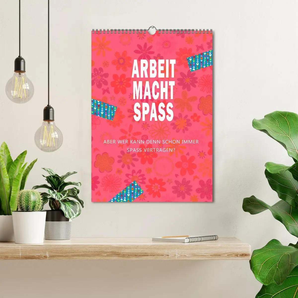 Bild: 9783516252637 | Arbeit macht Spaß (Wandkalender 2026 DIN A3 hoch), CALVENDO...