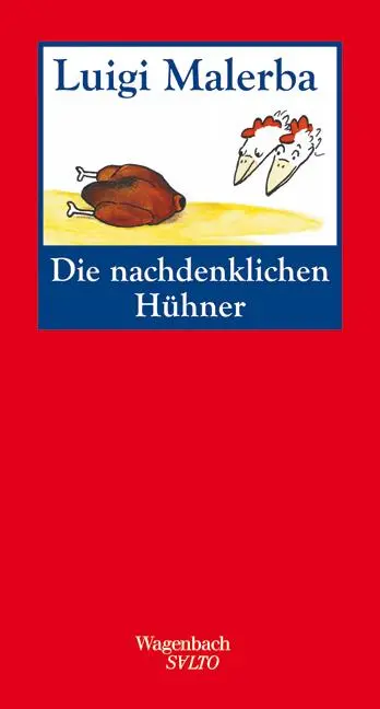 Cover: 9783803112637 | Die nachdenklichen Hühner | Luigi Malerba | Buch | Salto | 88 S.