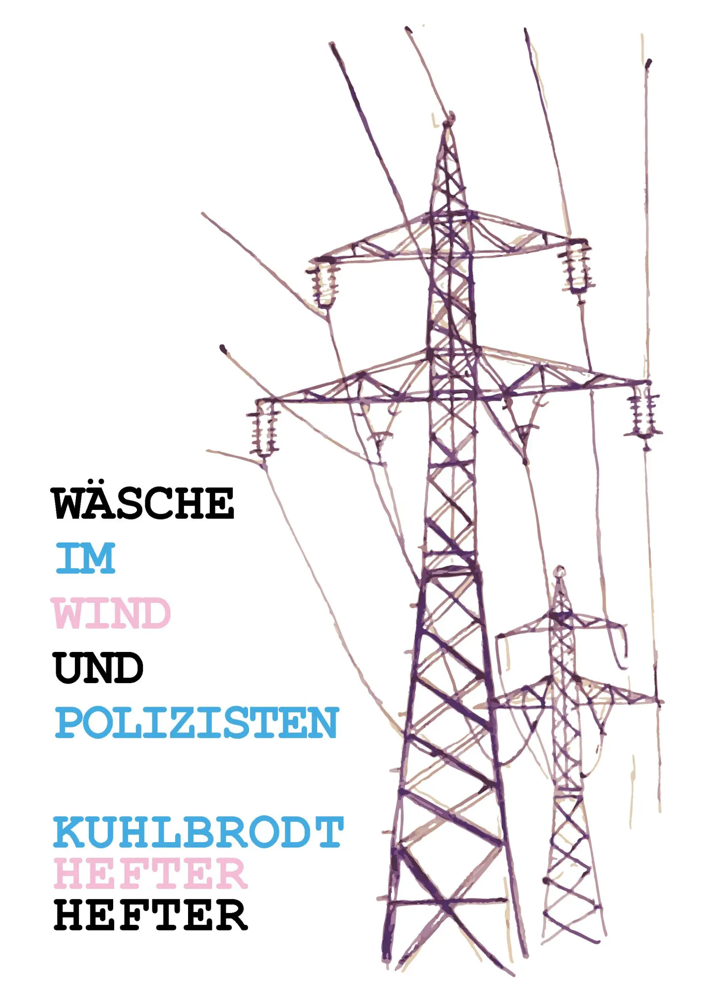 Cover: 9783946392637 | Wäsche im Wind und Polizisten | Jan Kuhlbrodt | Buch | 112 S. | 2025