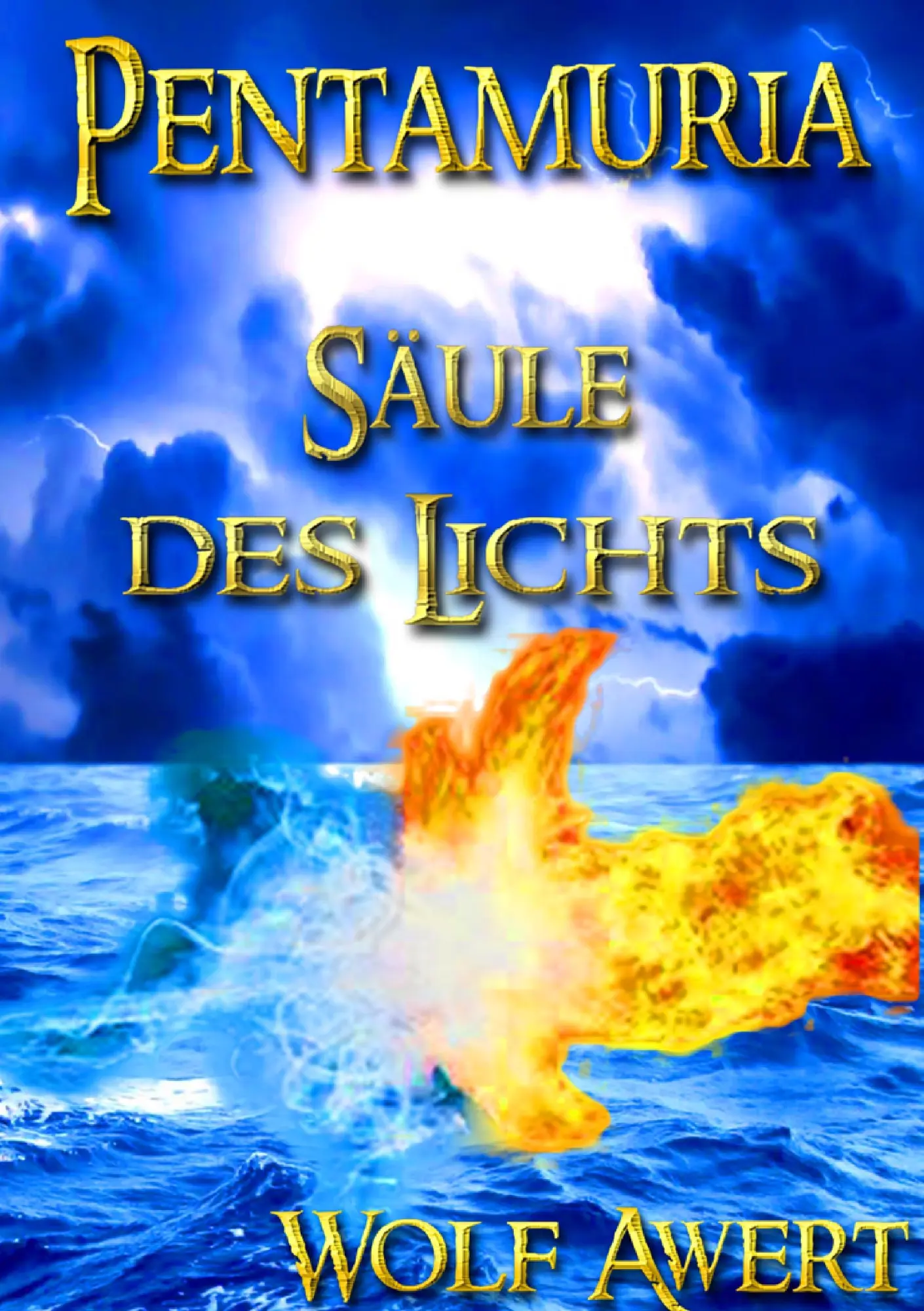 Cover: 9783981702637 | Säule des Lichts | Wolf Awert | Taschenbuch | 392 S. | Deutsch | 2016