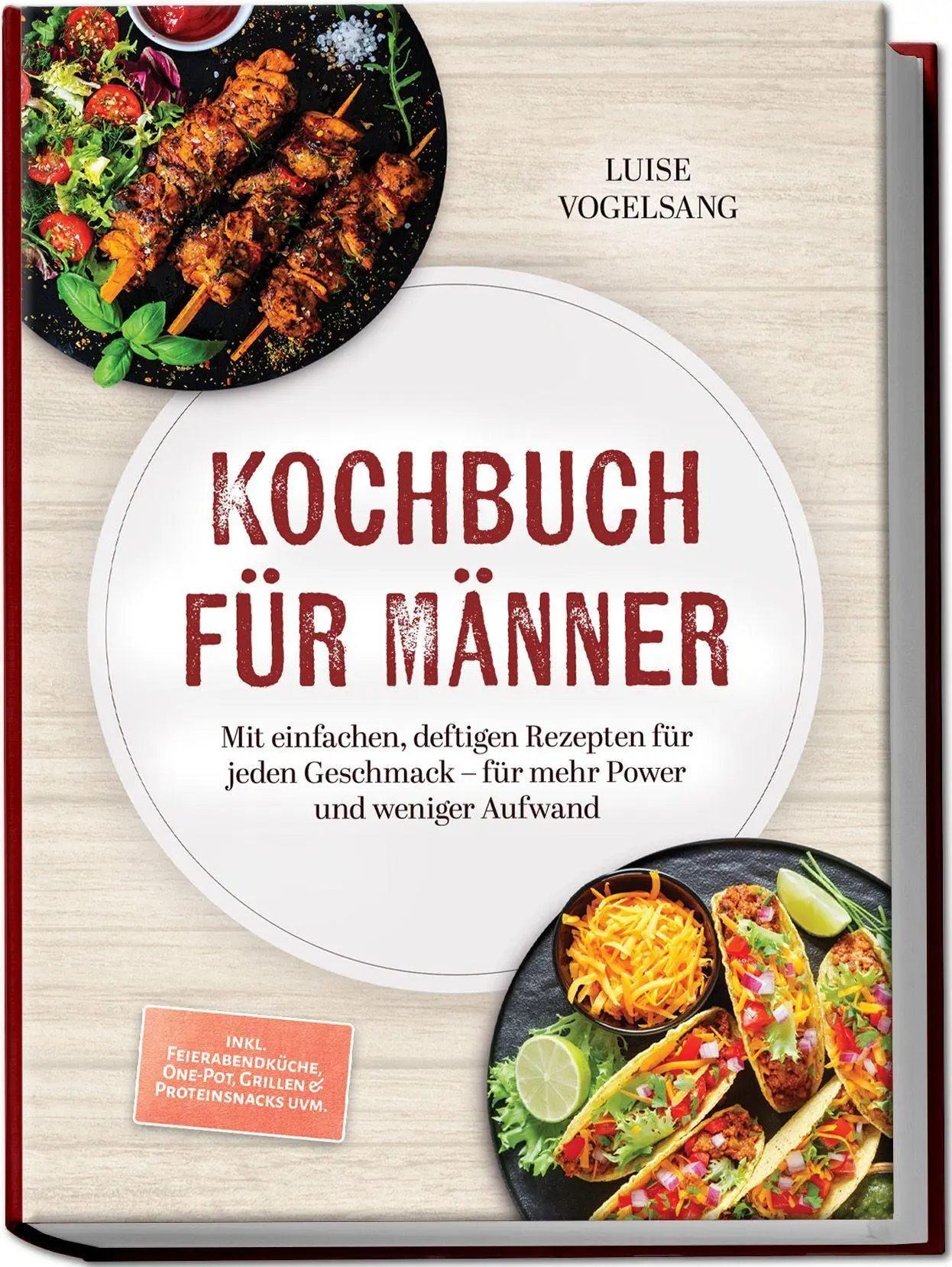 Cover: 9783989102637 | Kochbuch für Männer: Mit einfachen, deftigen Rezepten für jeden...