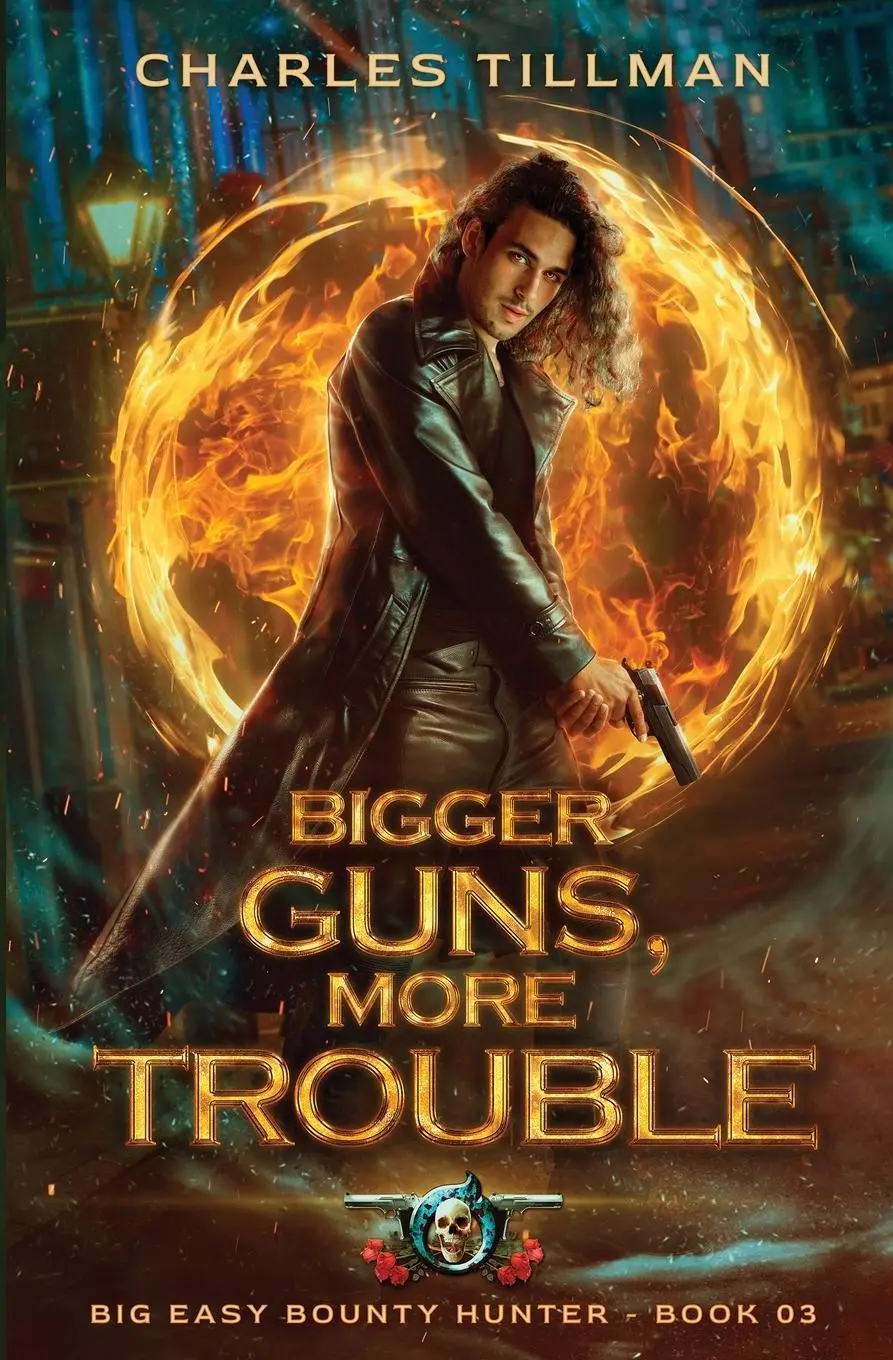Cover: 9798888782637 | Bigger Guns More Trouble | Big Easy Bounty Hunter Book 3 | Taschenbuch