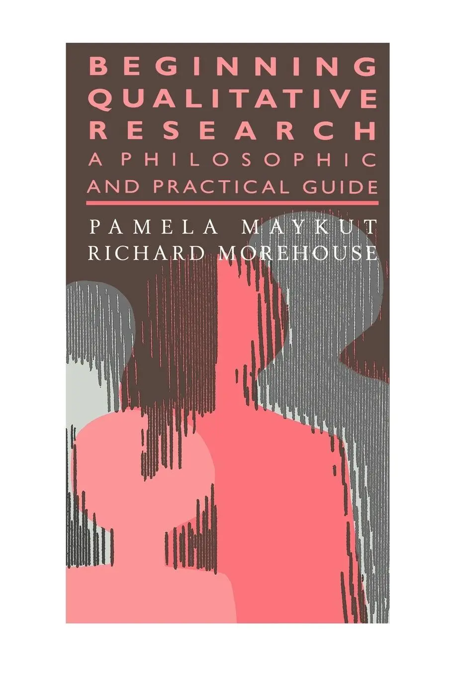 Cover: 9780750702737 | Beginning Qualitative Research | A Philosophical and Practical Guide