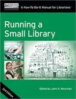 Cover: 9780838912737 | Running a Small Library – A How–To–Do–It Manual for Librarians | Buch