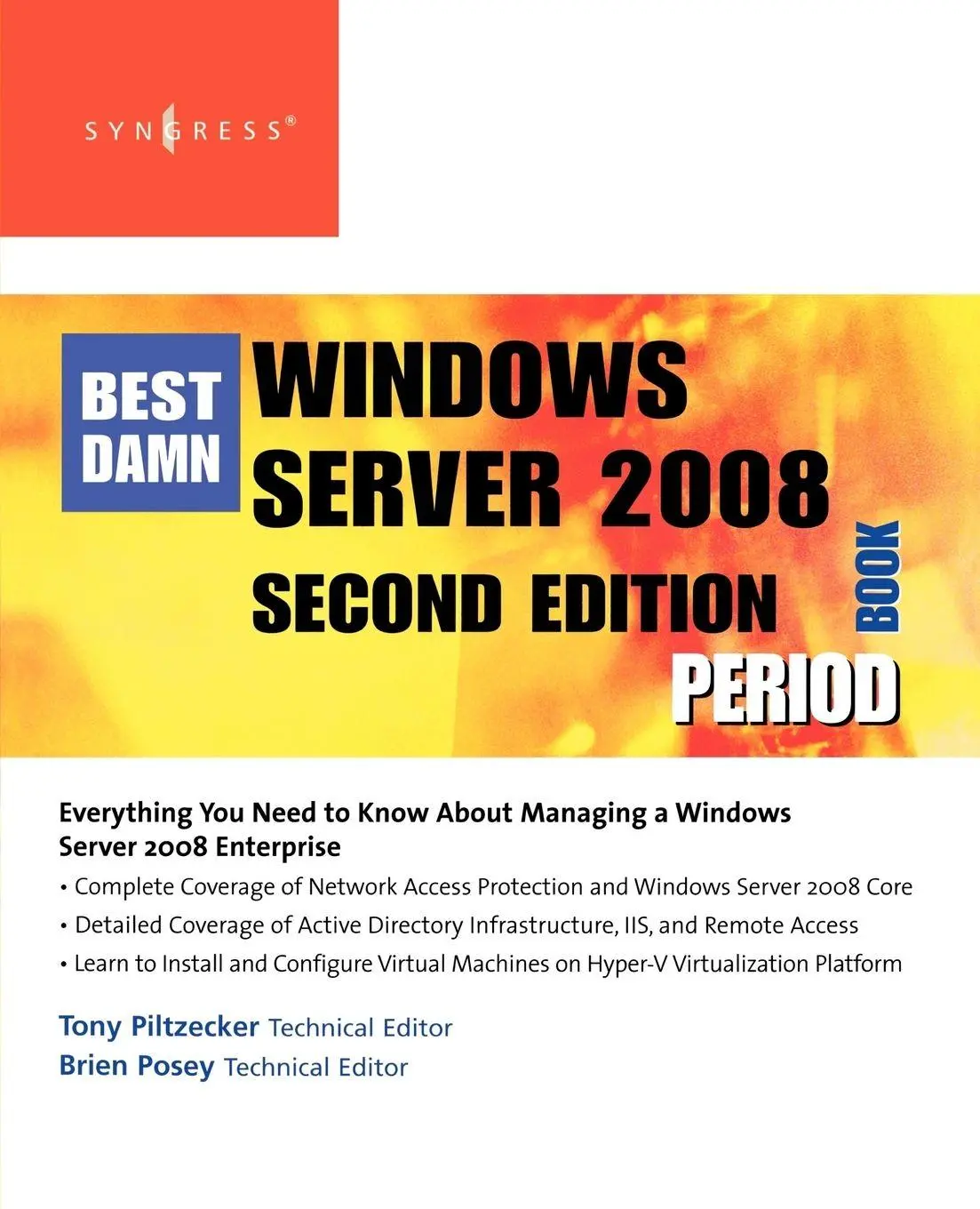 Cover: 9781597492737 | The Best Damn Windows Server 2008 Book Period | Anthony Piltzecker