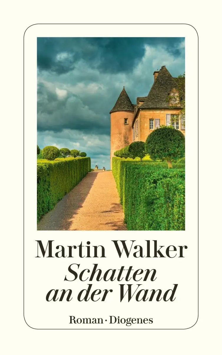 Cover: 9783257242737 | Schatten an der Wand | Martin Walker | Taschenbuch | 496 S. | Deutsch
