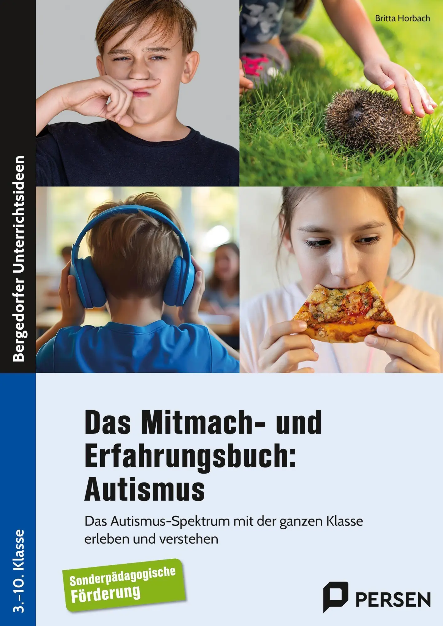Cover: 9783403212737 | Das Mitmach- und Erfahrungsbuch: Autismus | Britta Horbach | Buch