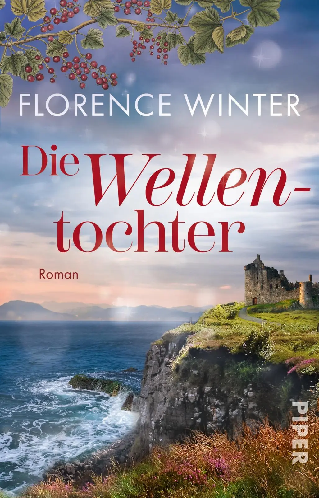 Cover: 9783492322737 | Die Wellentochter | Florence Winter | Taschenbuch | 448 S. | Deutsch