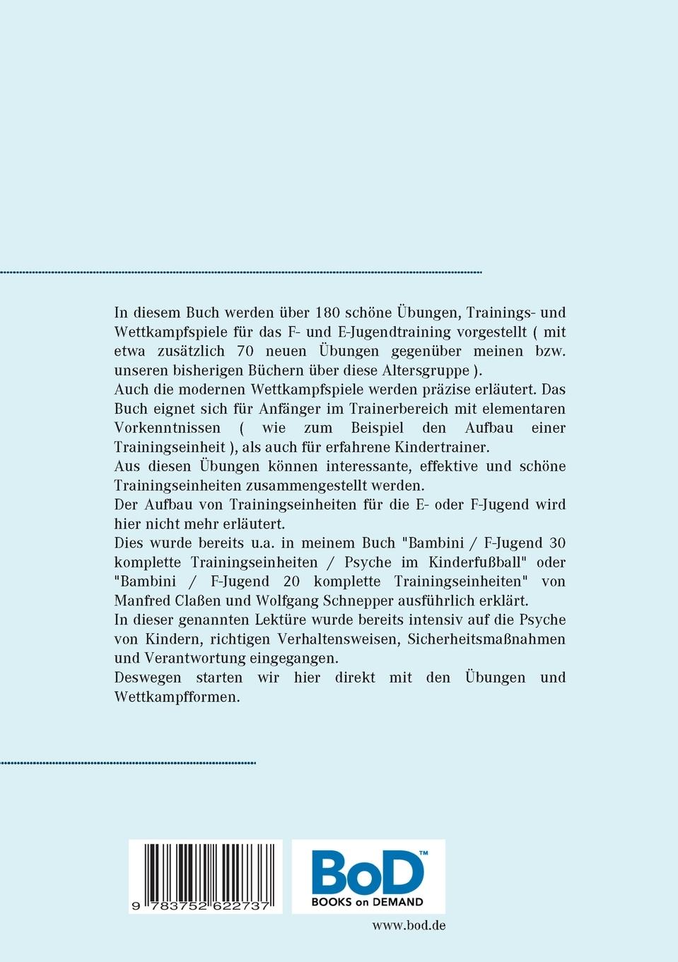 Rückseite: 9783752622737 | F- und E-Jugendfußball | Wolfgang Schnepper | Taschenbuch | Paperback