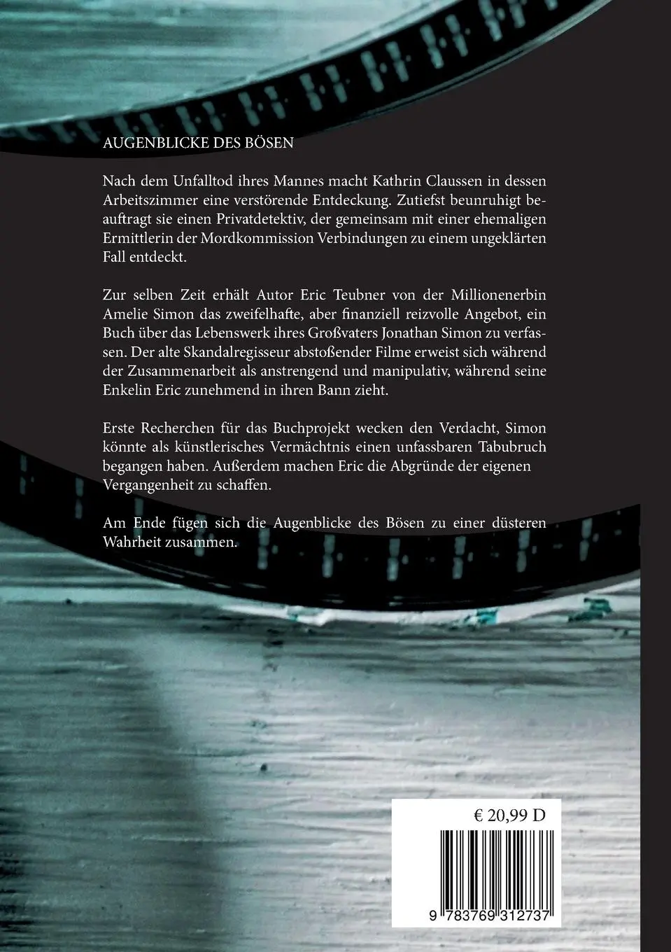 Rückseite: 9783769312737 | Augenblicke des Bösen | Bernd Richard Knospe | Taschenbuch | 604 S.