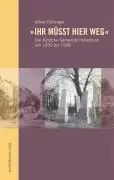 Cover: 9783854762737 | "Ihr müsst hier weg" | Alfred Fehringer | Taschenbuch | Deutsch | 2008