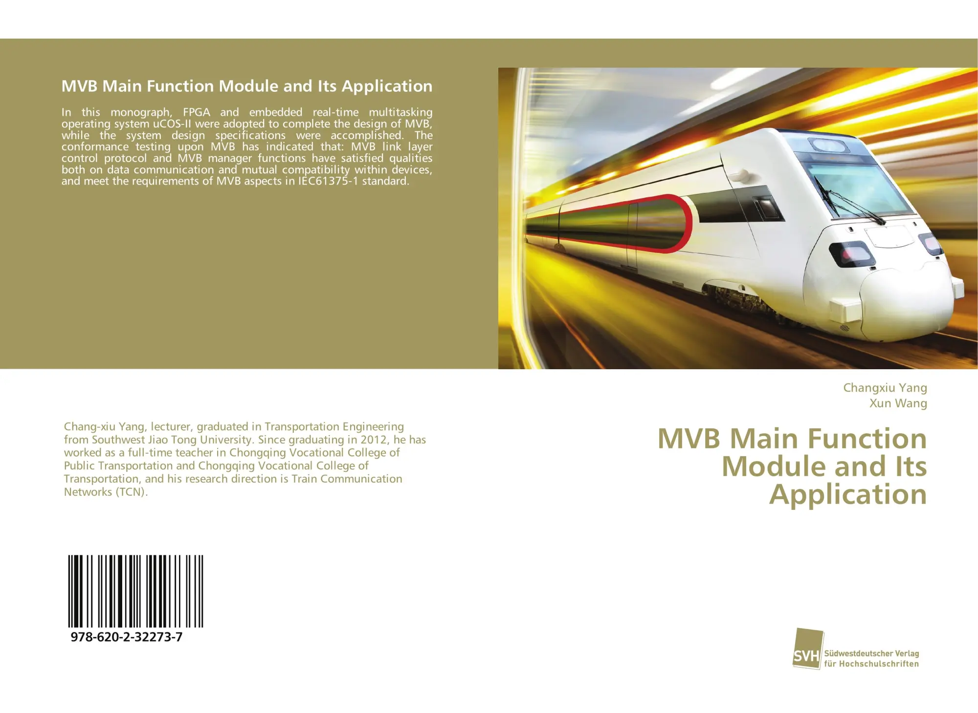 Cover: 9786202322737 | MVB Main Function Module and Its Application | Changxiu Yang (u. a.)