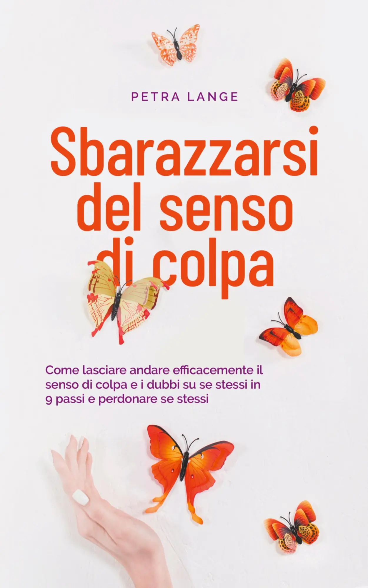 Cover: 9798223452737 | Sbarazzarsi del senso di colpa Come lasciare andare efficacemente...