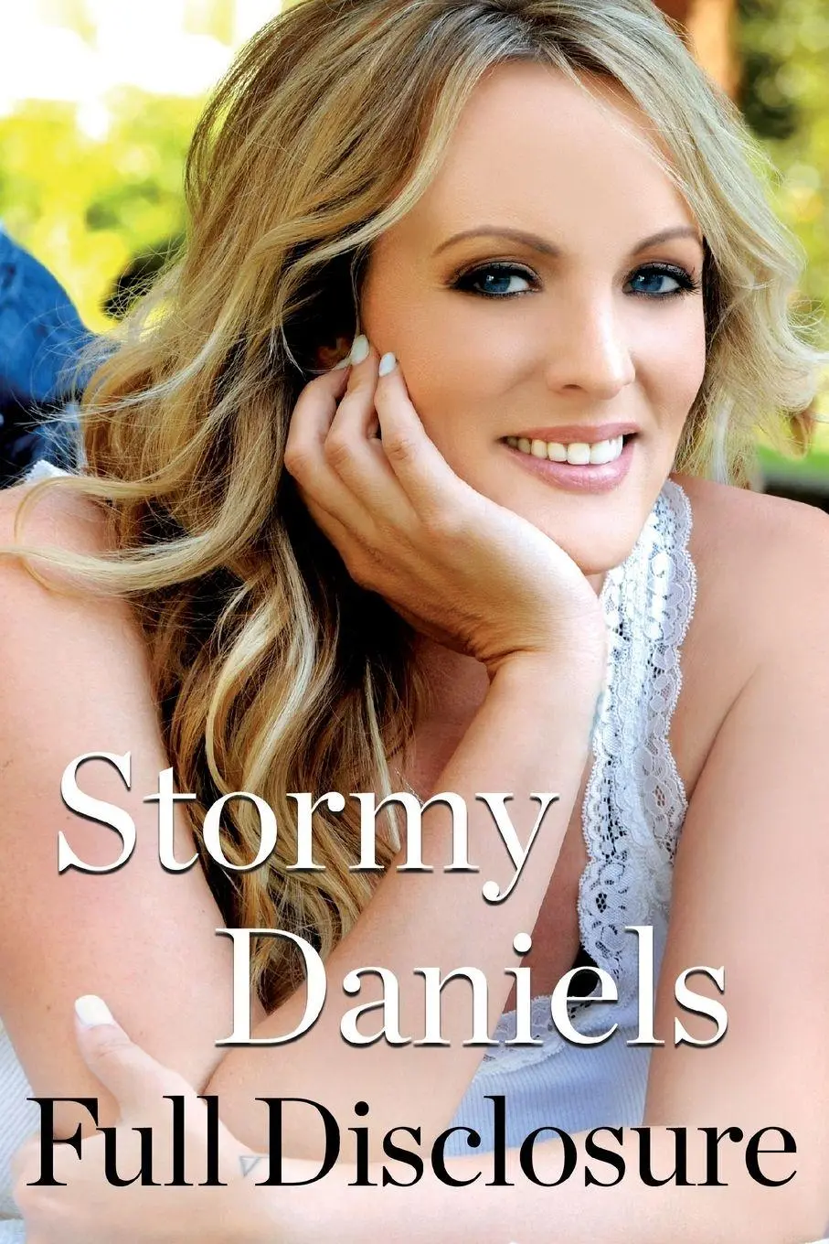 Cover: 9781250332837 | Full Disclosure | Stormy Daniels | Taschenbuch | Englisch | 2018