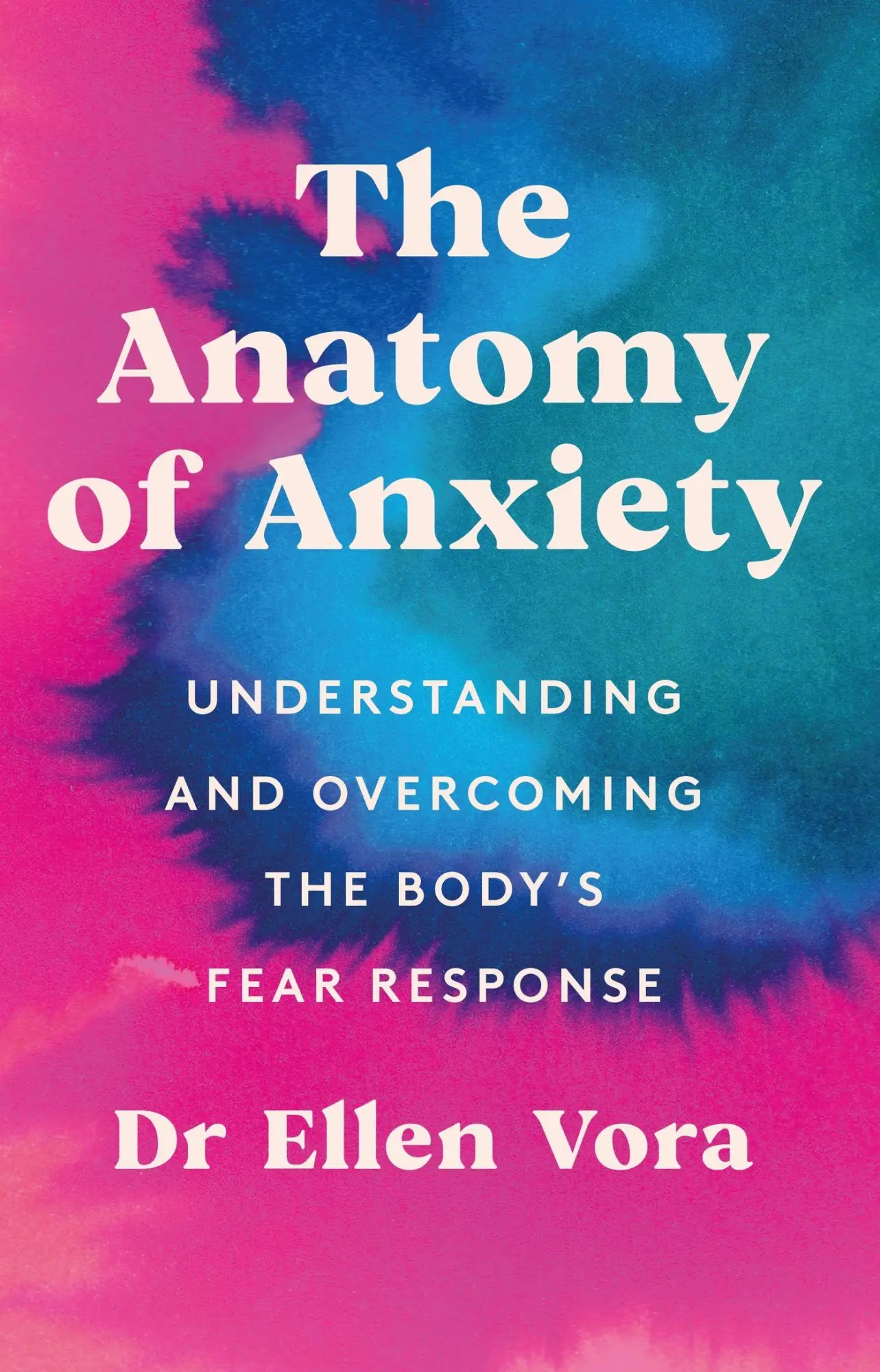 Cover: 9781398702837 | The Anatomy of Anxiety | Ellen Vora | Taschenbuch | Englisch | 2026