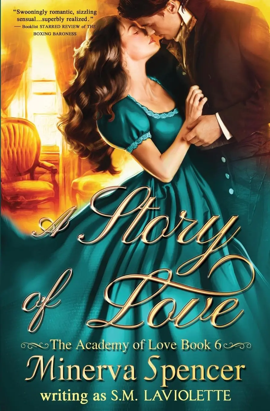 Cover: 9781951662837 | A Story of Love | Minerva Spencer (u. a.) | Taschenbuch | Englisch