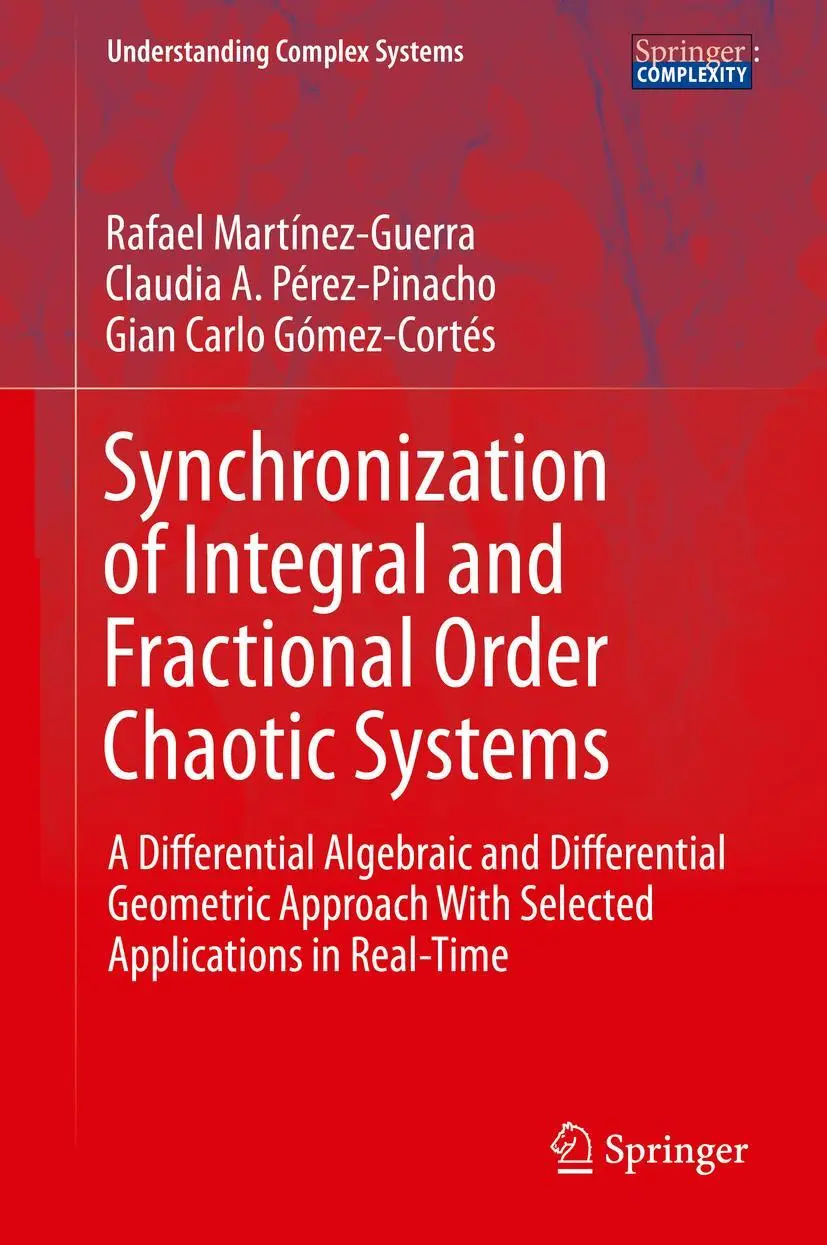 Cover: 9783319152837 | Synchronization of Integral and Fractional Order Chaotic Systems