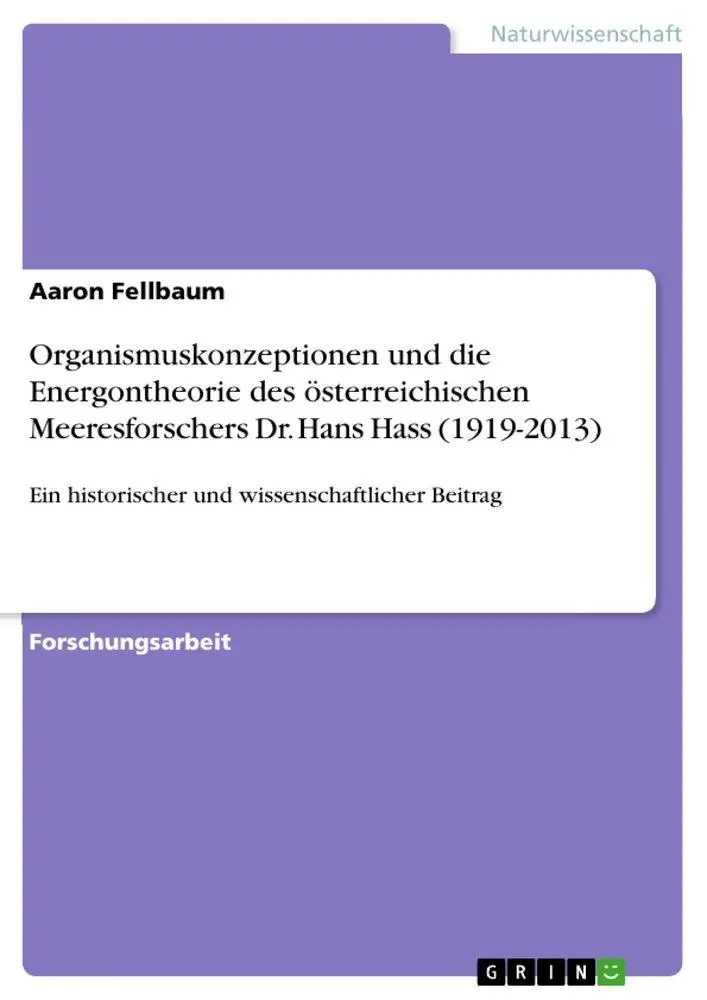 Cover: 9783389142837 | Organismuskonzeptionen und die Energontheorie des österreichischen...