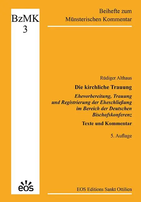 Cover: 9783830682837 | Die kirchliche Trauung - Ehevorbereitung, Trauung und Registrierung...