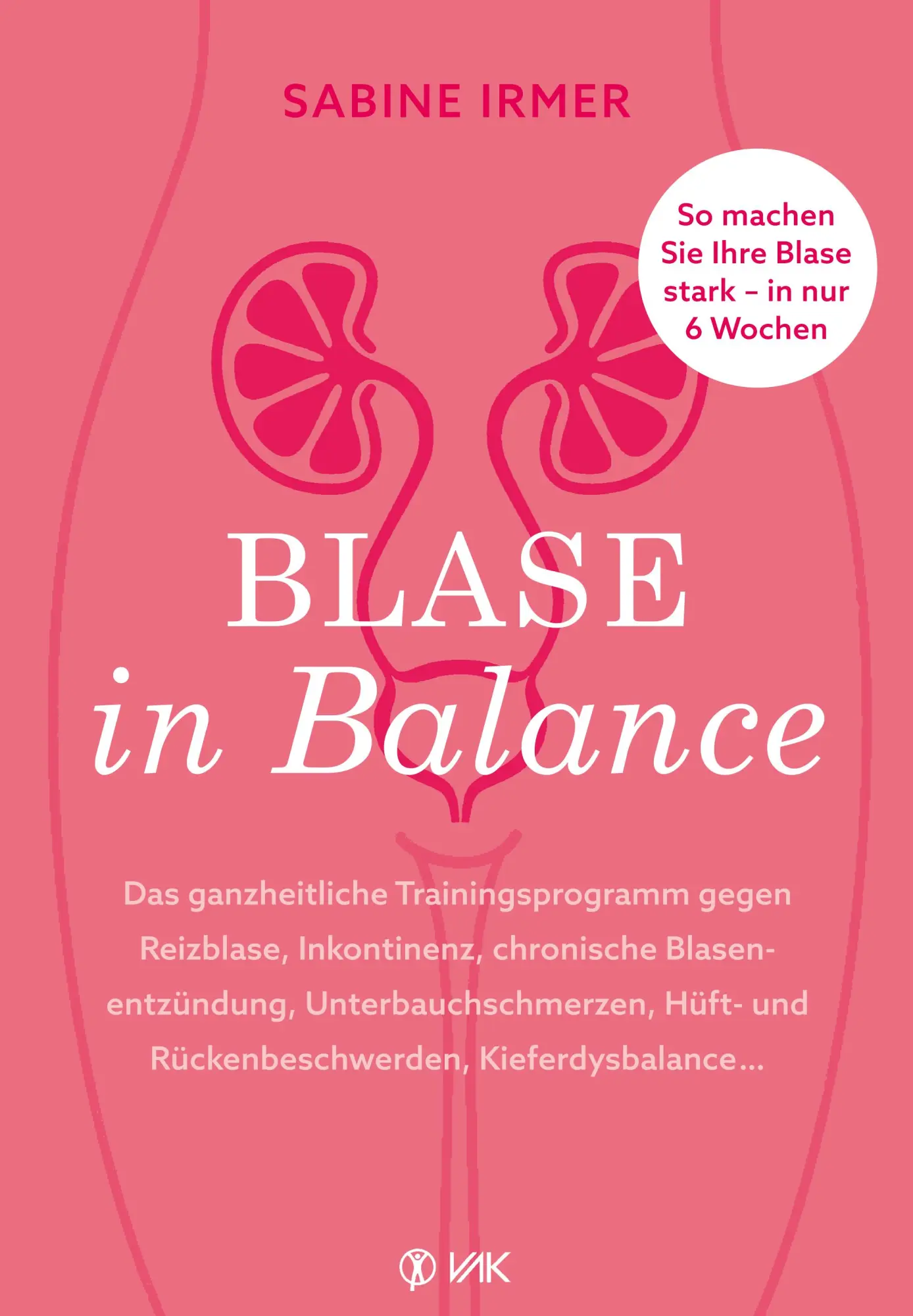Cover: 9783867312837 | Blase in Balance | Sabine Irmer | Taschenbuch | 184 S. | Deutsch