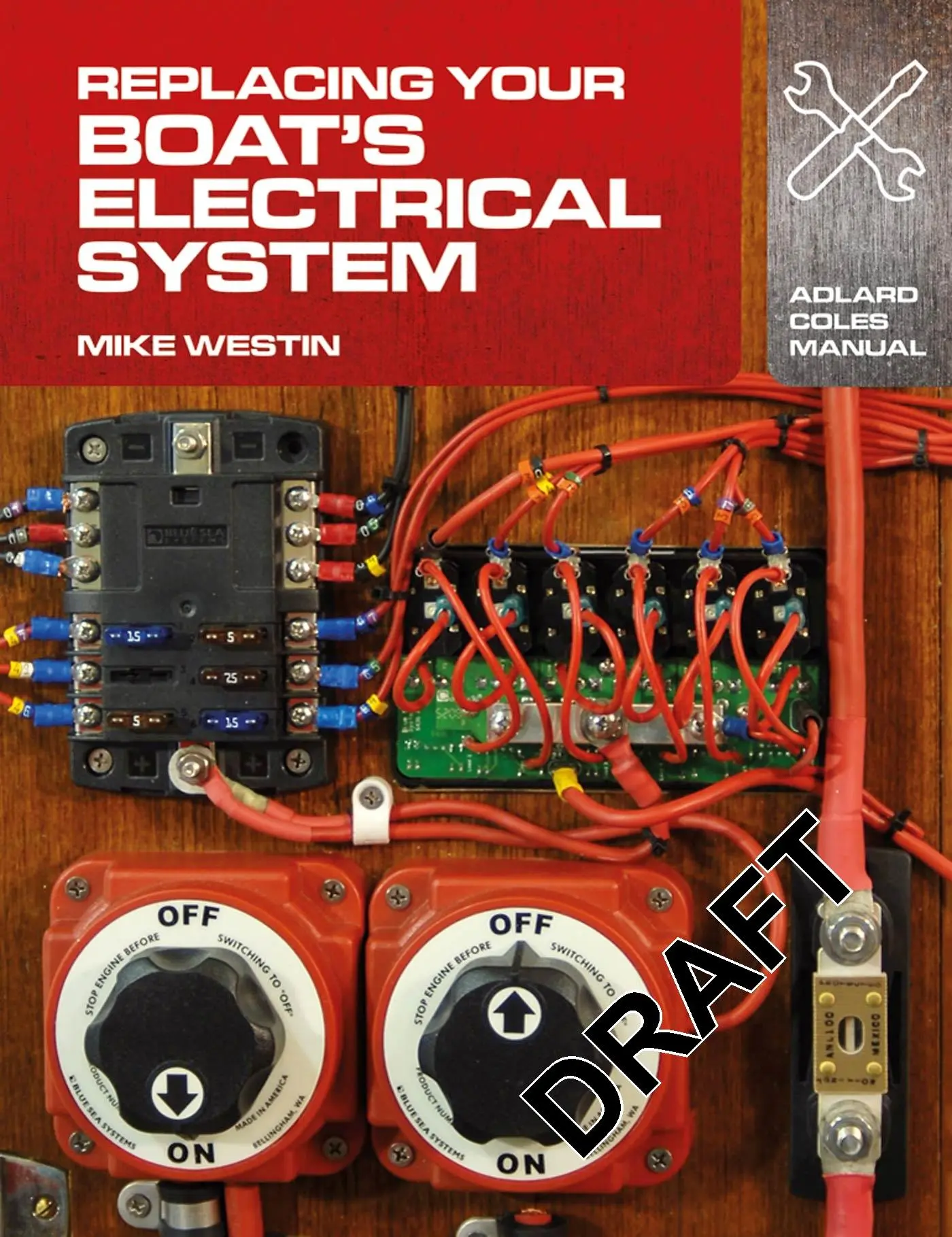 Cover: 9781408132937 | Replacing Your Boat's Electrical System | Mike Westin | Taschenbuch