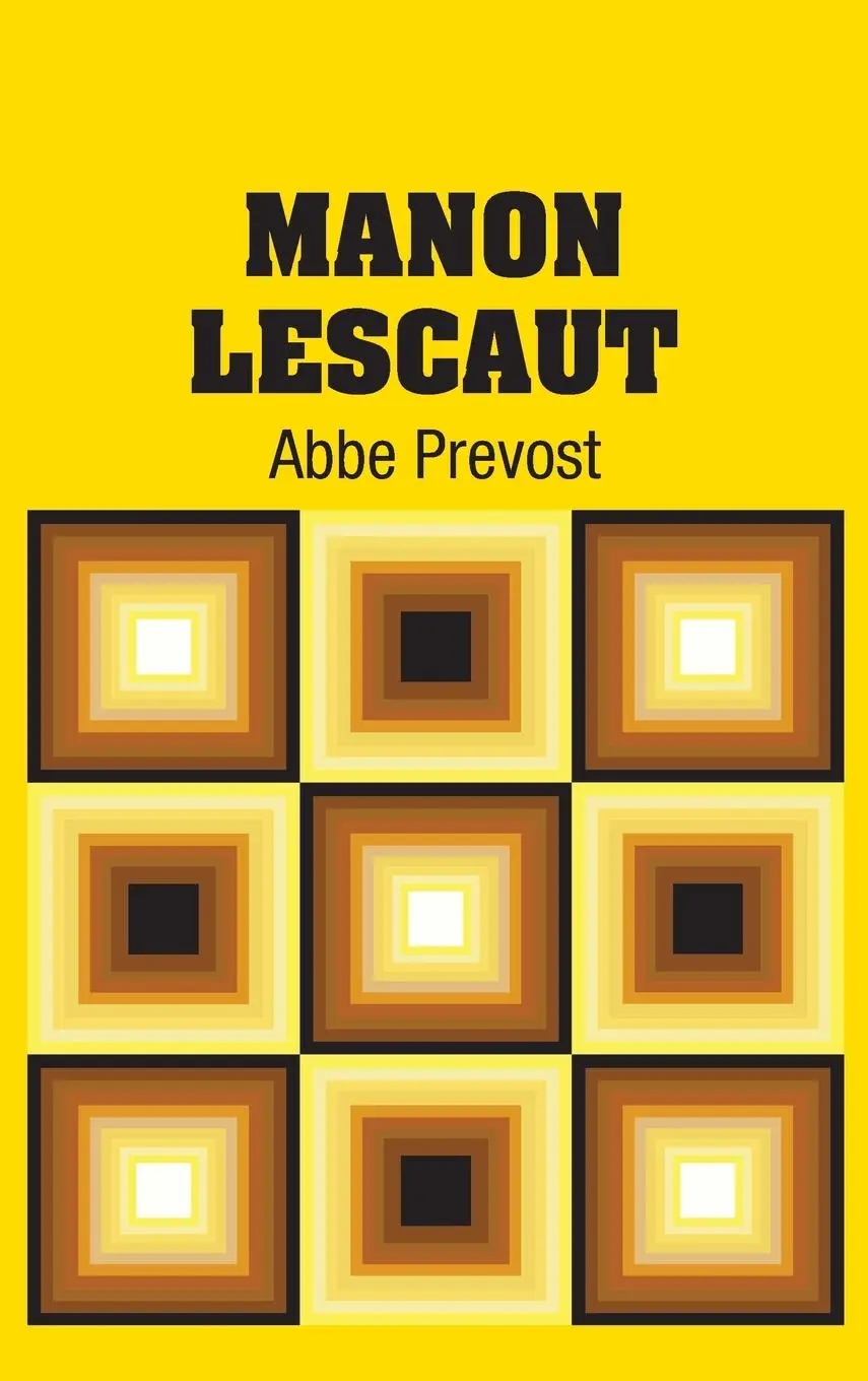 Cover: 9781731702937 | Manon Lescaut | Abbe Prevost | Buch | Gebunden | Englisch | 2018