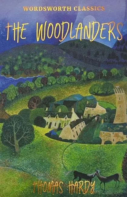 Cover: 9781853262937 | The Woodlanders | Thomas Hardy | Taschenbuch | Kartoniert / Broschiert