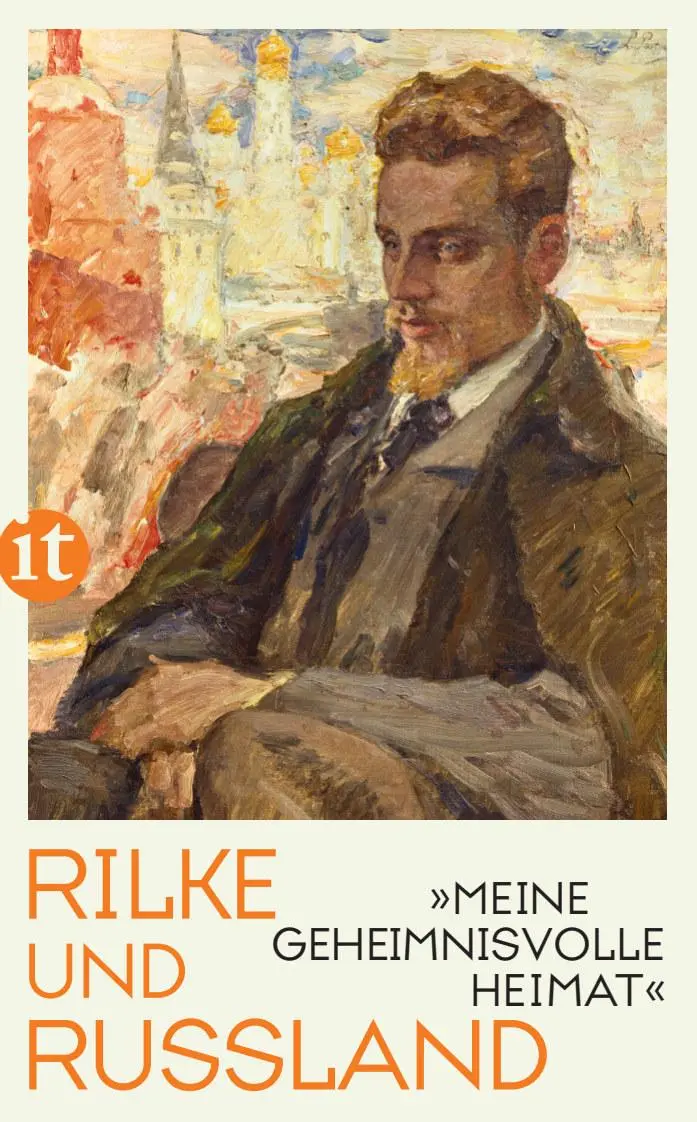 Cover: 9783458362937 | »Meine geheimnisvolle Heimat« | Rilke und Russland | Rilke | Buch