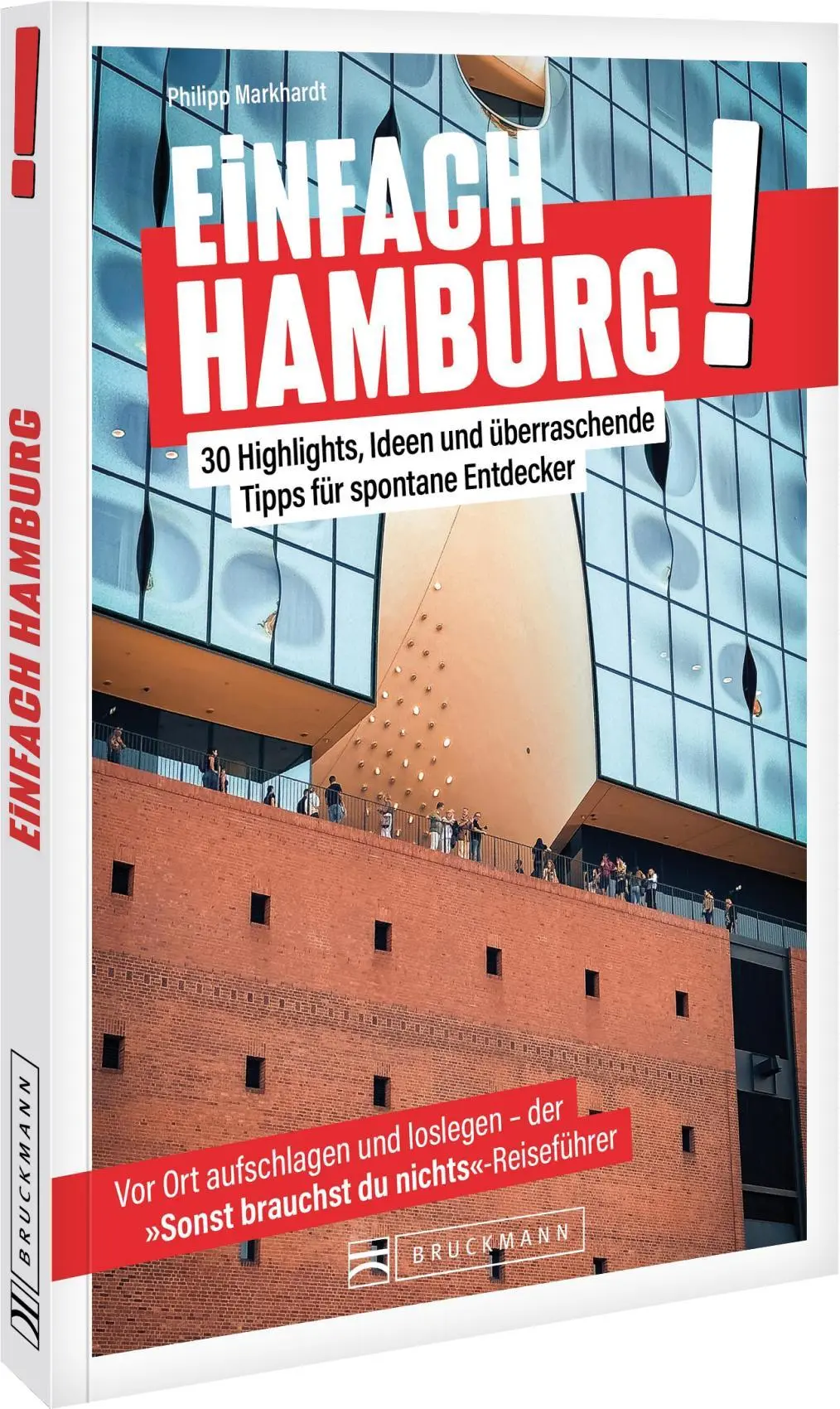 Cover: 9783734332937 | Einfach Hamburg! | Philipp Markhardt | Taschenbuch | 96 S. | Deutsch