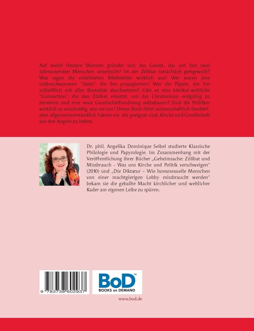 Rückseite: 9783738602937 | Die Zölibatslüge | Angelika Dominique Seibel | Taschenbuch | 380 S.