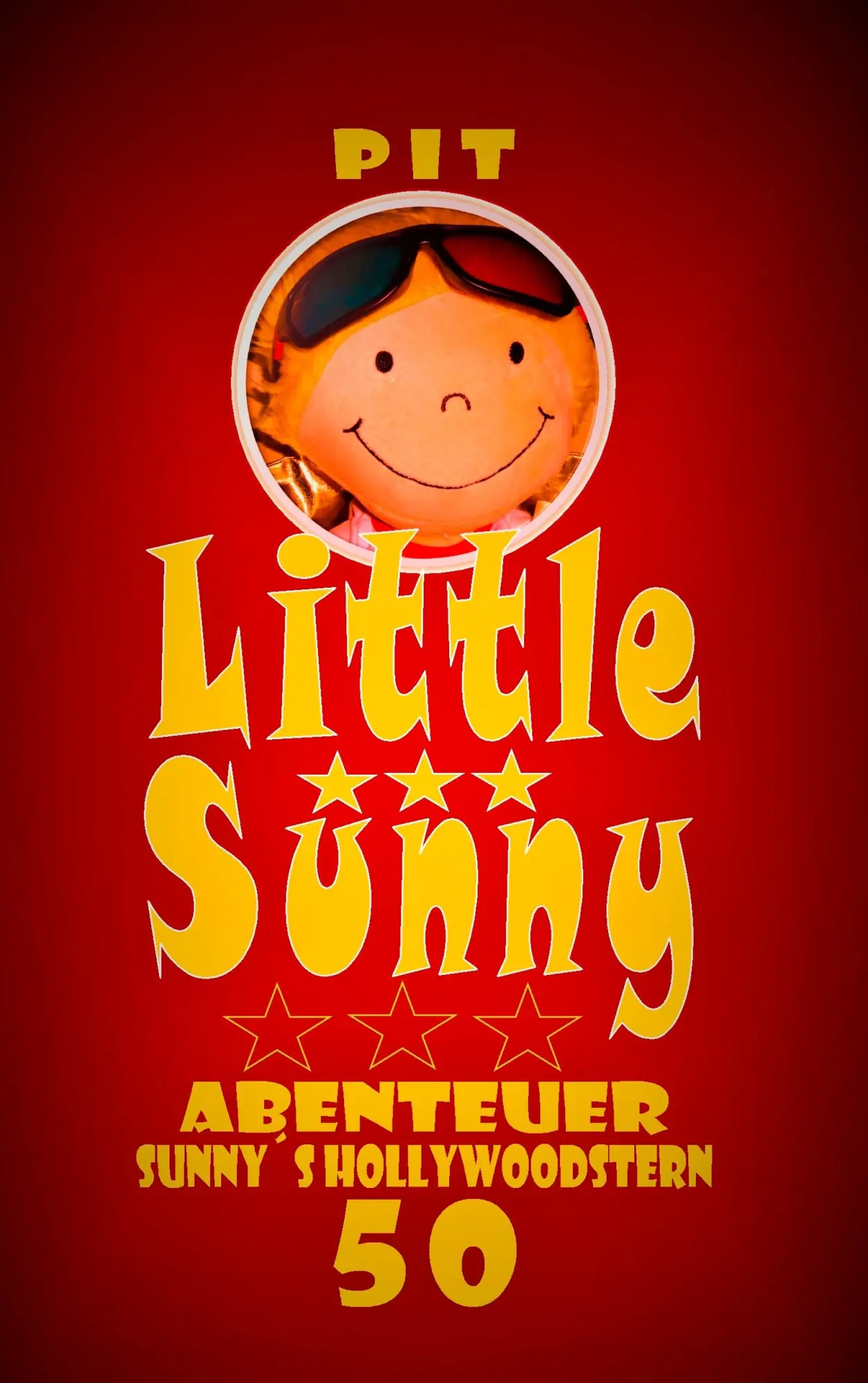 Little Sunny: Spannende Abenteuer (Sunny´s Hollywoodstern)
