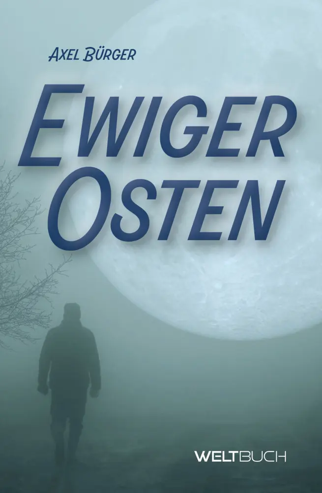 Cover: 9783906212937 | Ewiger Osten | Axel Bürger | Taschenbuch | 176 S. | Deutsch | 2022
