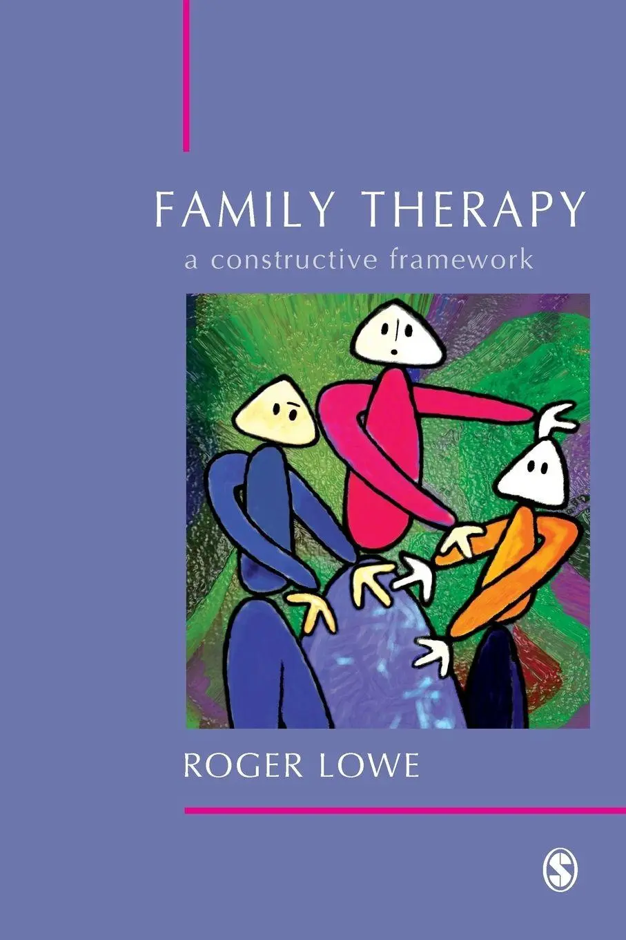 Cover: 9780761943037 | Family Therapy | A Constructive Framework | Roger Lowe | Taschenbuch