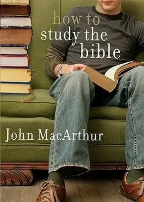 Cover: 9780802453037 | How to Study the Bible | John Macarthur | Taschenbuch | Englisch