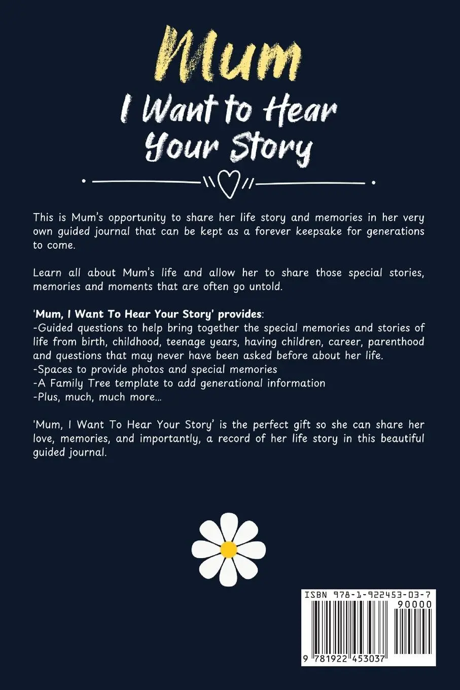 Rückseite: 9781922453037 | Mum, I Want To Hear Your Story | The Life Graduate Publishing Group