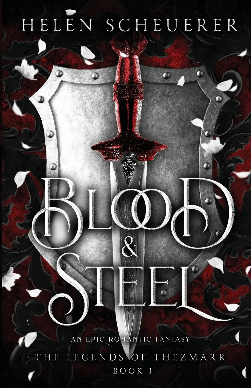Cover: 9781922903037 | Blood &amp; Steel | An epic romantic fantasy | Helen Scheuerer | Buch