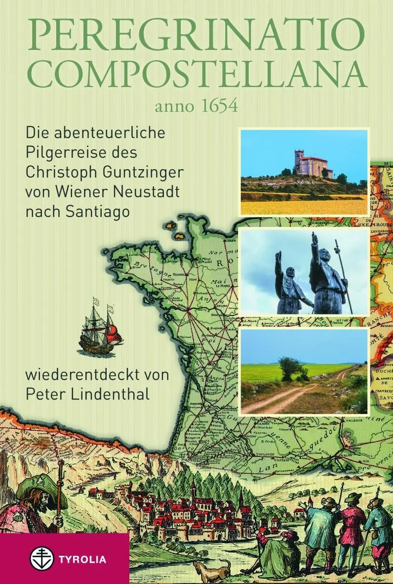Cover: 9783702233037 | Peregrinatio Compostellana anno 1654 | Peter Lindenthal | Buch | 2014