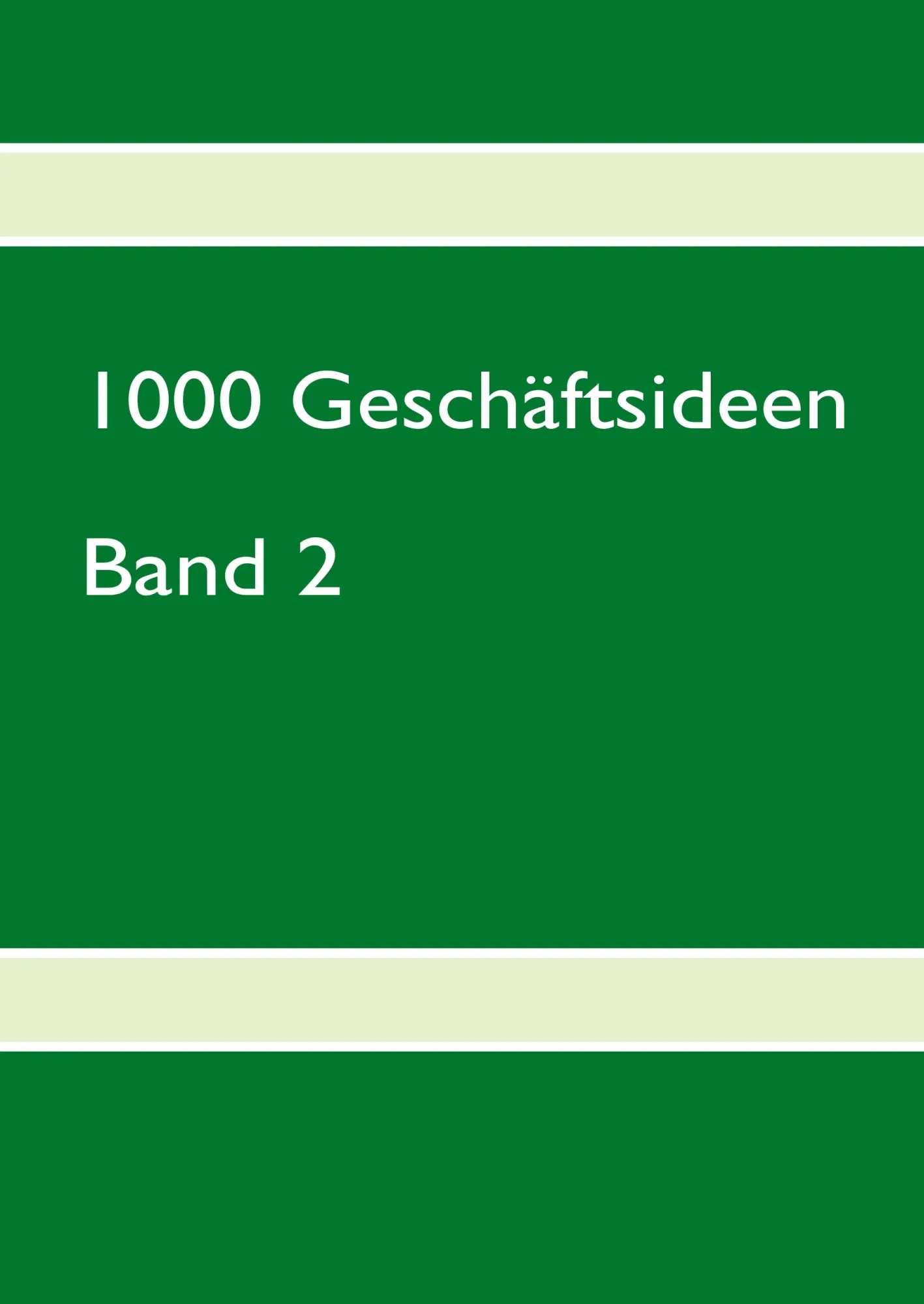 Cover: 9783837043037 | 1000 Geschäftsideen | Band 2 | Hans--Peter Oswald | Buch | 460 S.